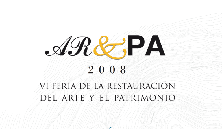 AR&PA. Feria de la Restauración del Arte y el Patrimonio. 2008